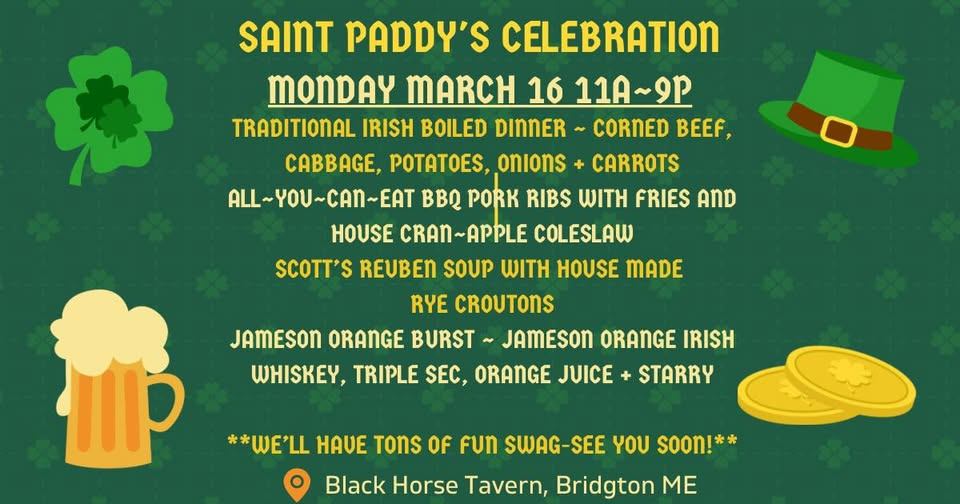 Black Horse Tavern Saint Paddys Celebration specials in Bridgton Maine