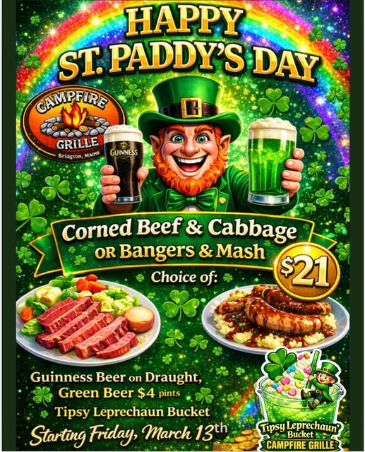 Campfire Grille Bridgton Maine St. Patricks Day specials